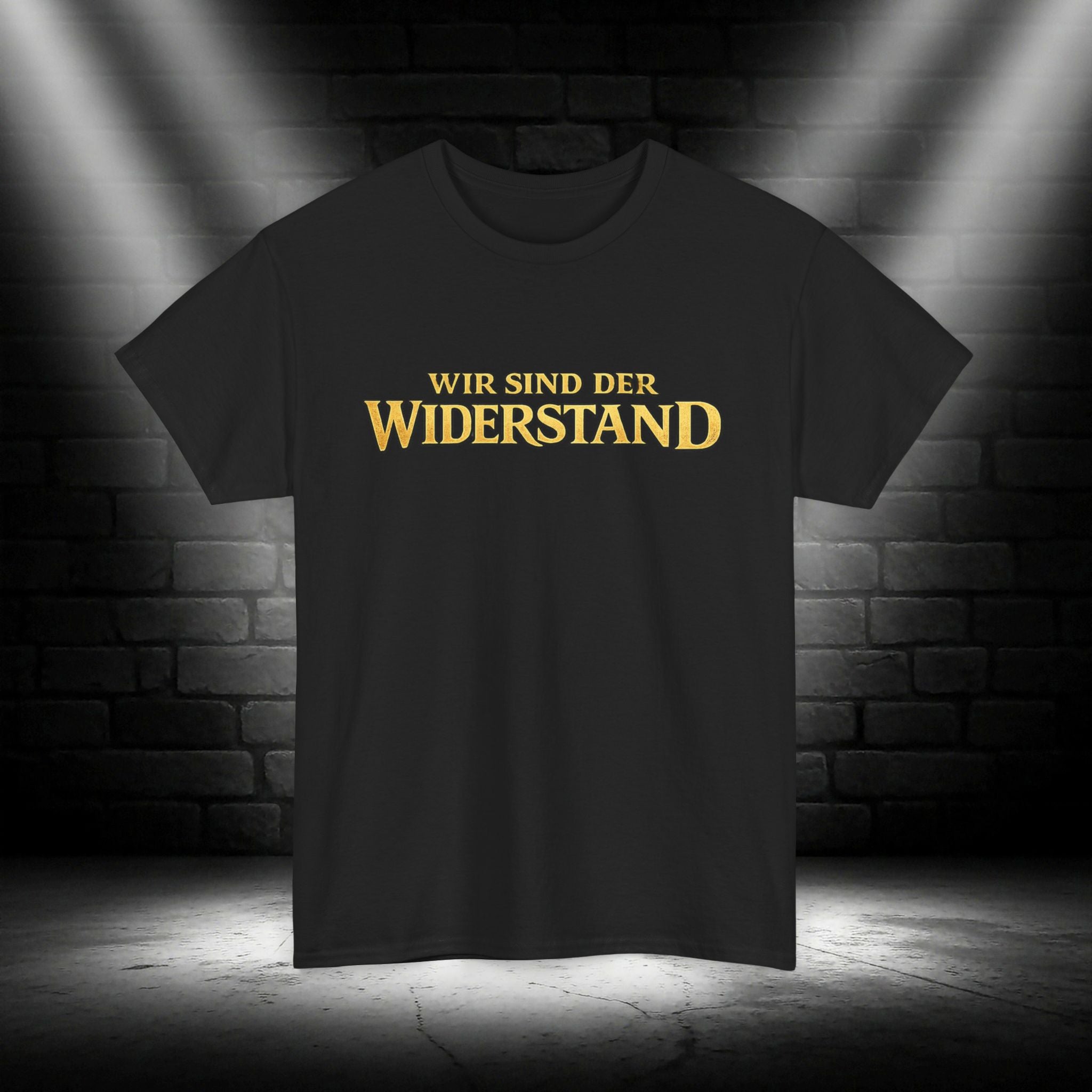 NATIONALSTOLZ T-Shirt - ,,Wir sind der Widerstand"
