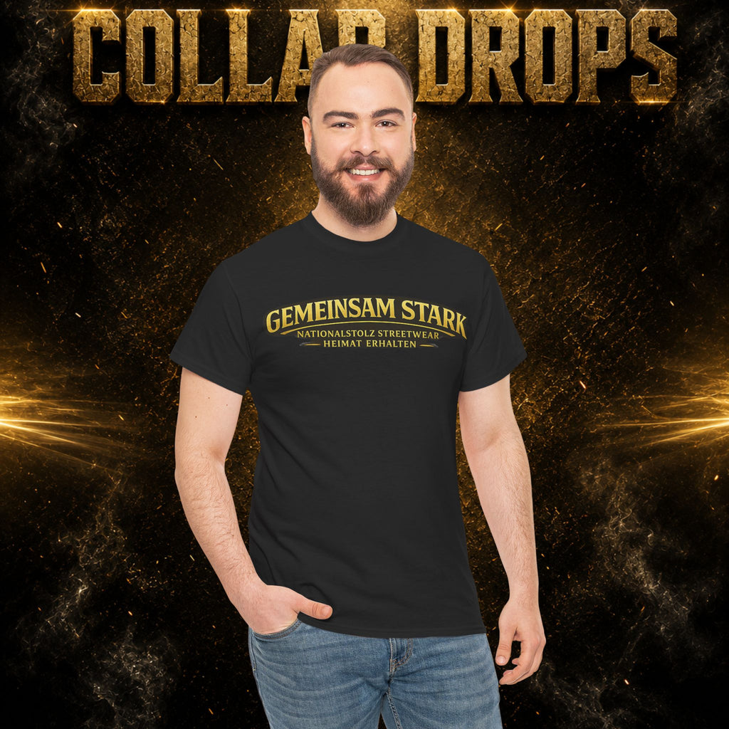 NATIONALSTOLZ & HEIMAT ERHALTEN COLLAB T - Shirt - ,,Gemeinsam Stark"